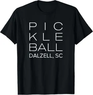Block Print Pickleball Dalzell, SC T-Shirt