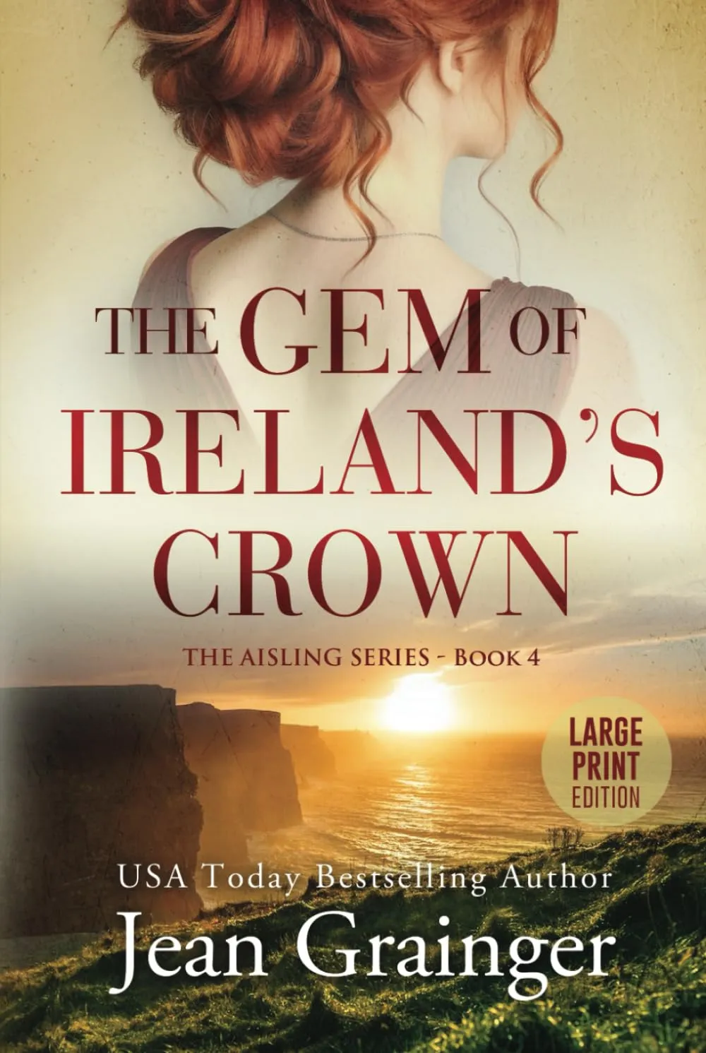 The Gem of Ireland's Crown: The Aisling Series - Book 4 Large Print Hardcover – Large Print, February 1, 2024