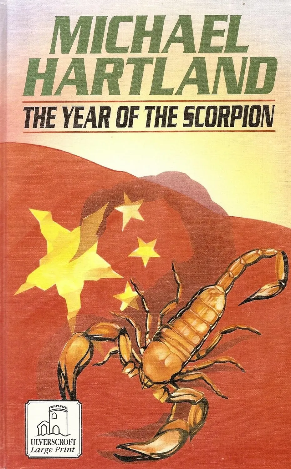 The Year Of The Scorpion (U) (Ulverscroft Large Print Series) Hardcover – Large Print, November 1, 1994